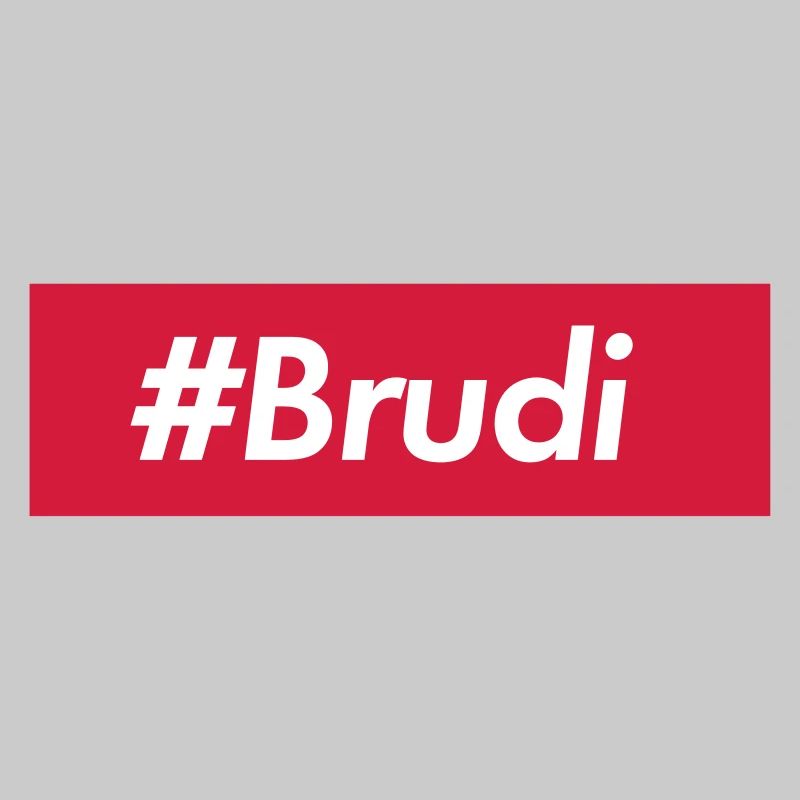 #BRUDI