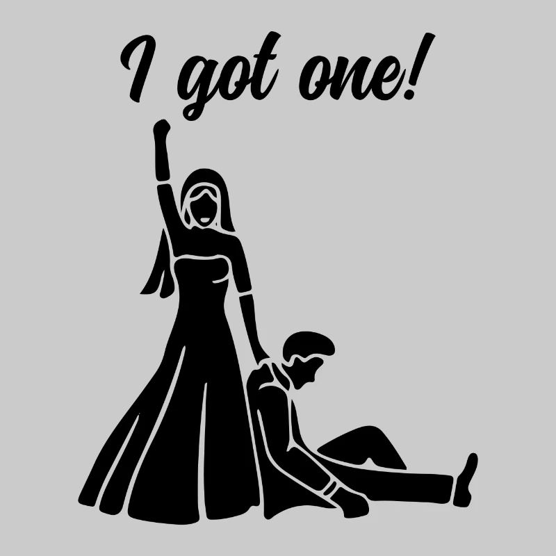 I got one Geschenk Hochzeit Ehe Braut