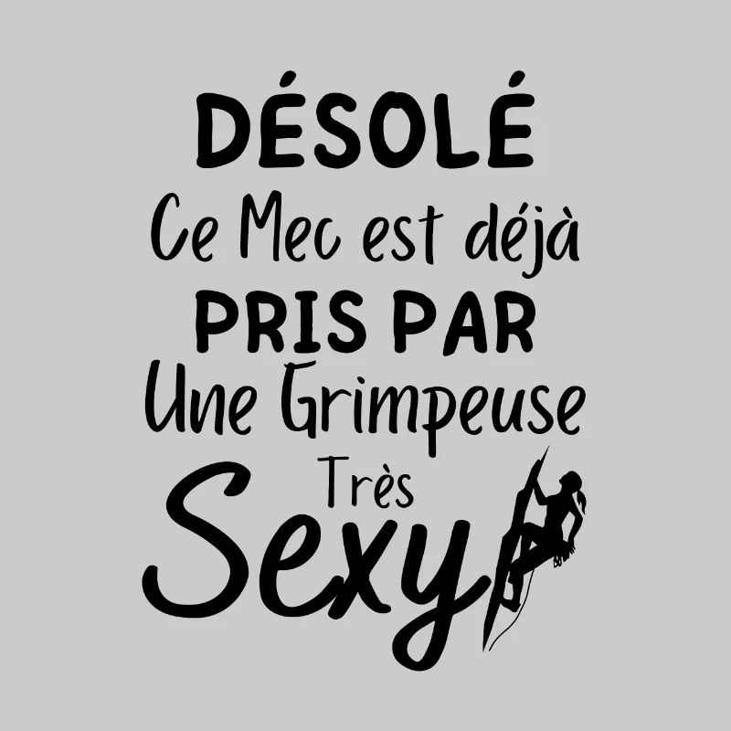 Ce Mec Est déjà pris par une Grimpeuse