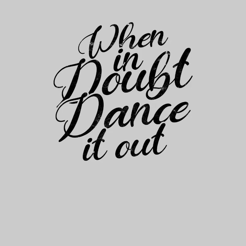 En cas de doute Dance it out - danse rétro