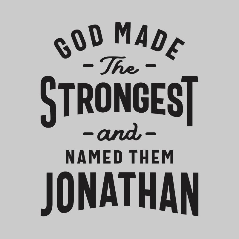 Gott genannt der Stärkste: Jonathan - Jonathan Name