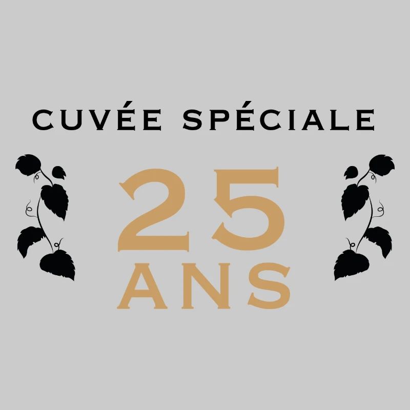 Cuvée spéciale 25 ans