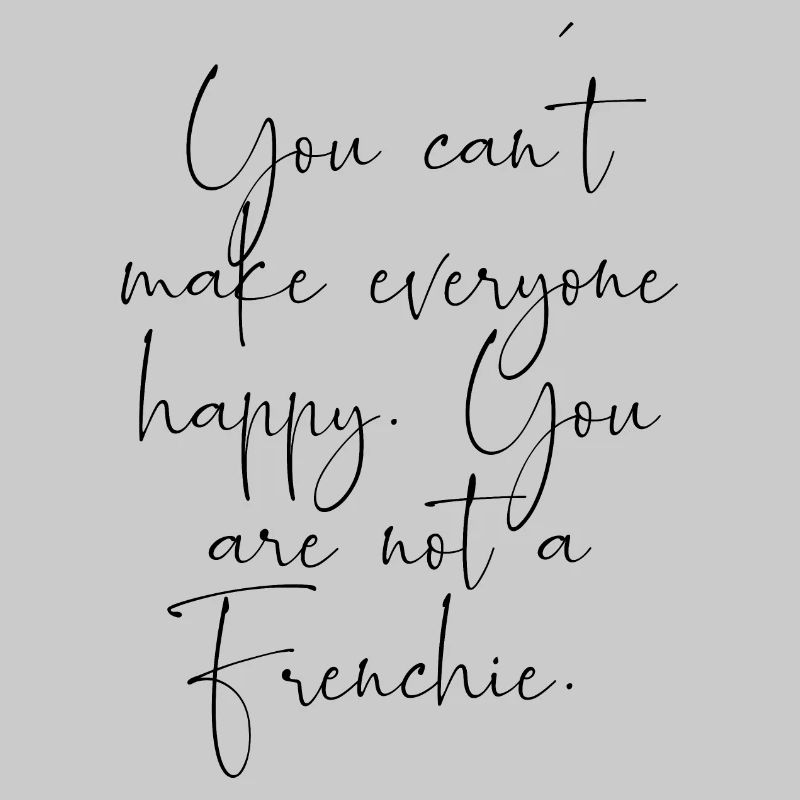 Frenchie Spruch