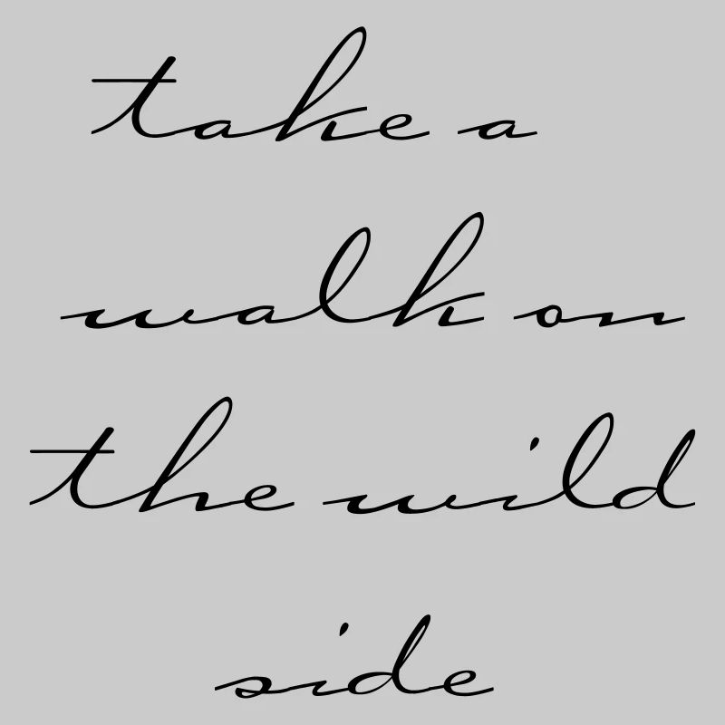 walk on the wild side