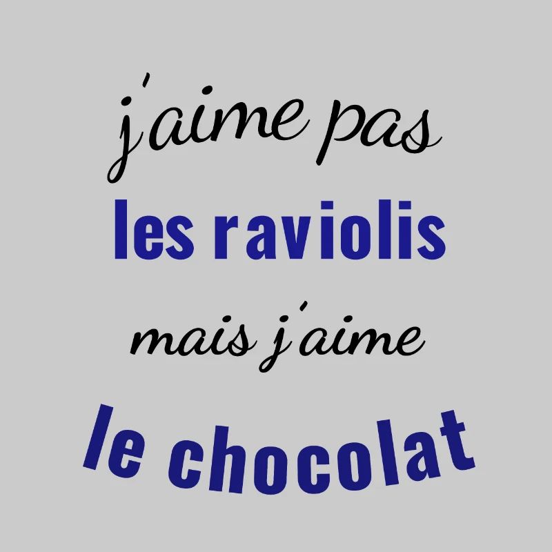 J aime pas les raviolis