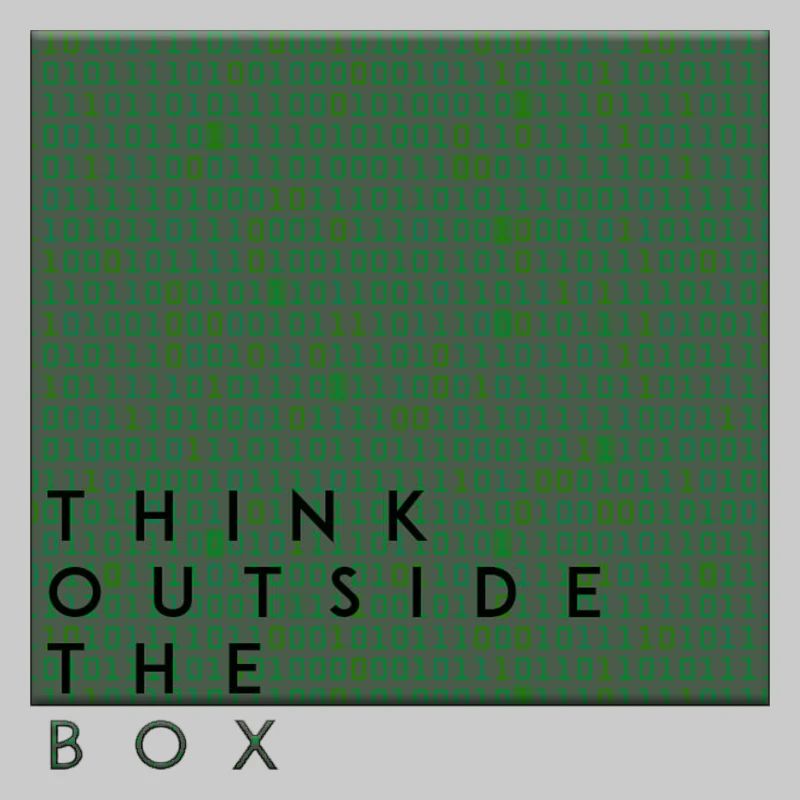 Think outside the box positive thoughts happy