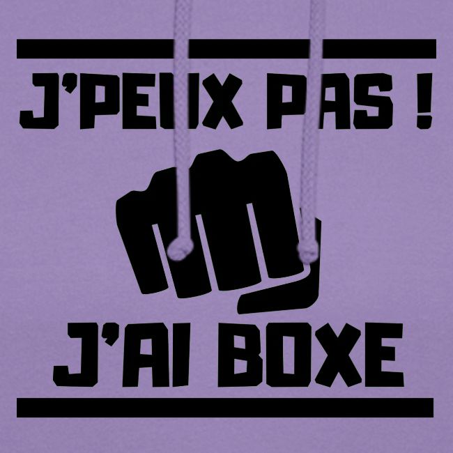 J PEUX PAS J AI BOXE