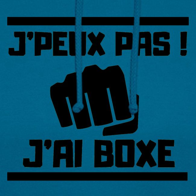 J PEUX PAS J AI BOXE