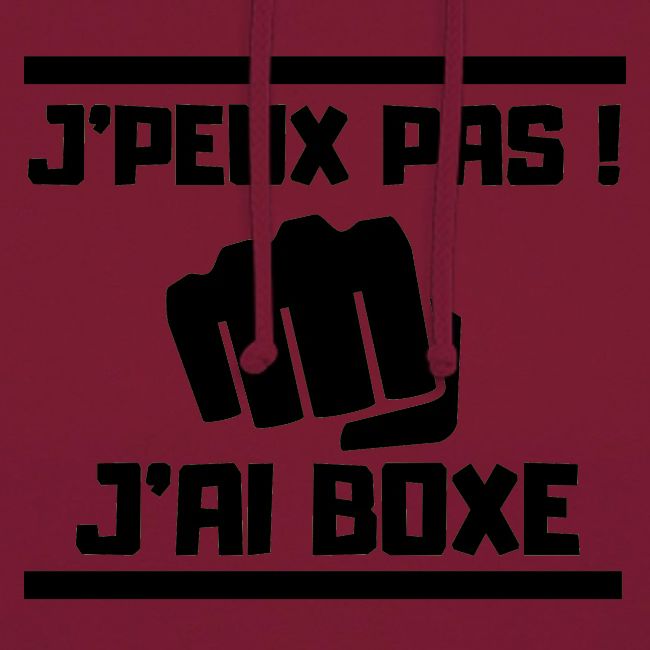 J PEUX PAS J AI BOXE