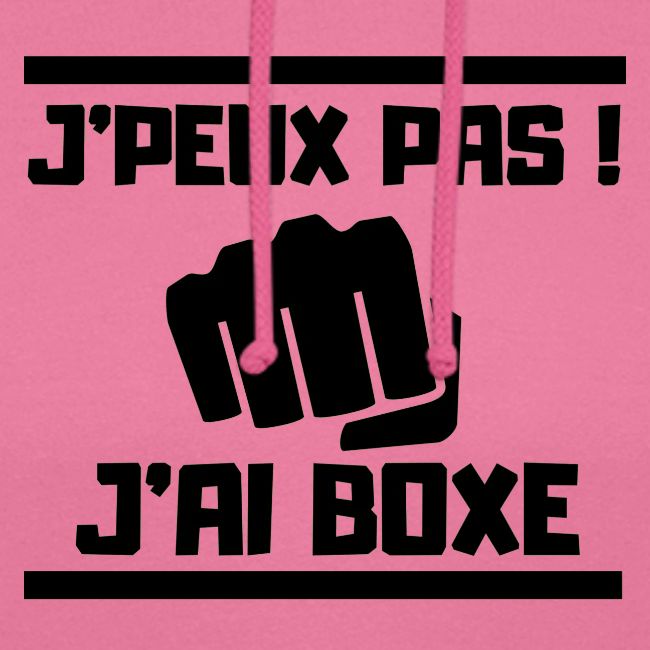 J PEUX PAS J AI BOXE