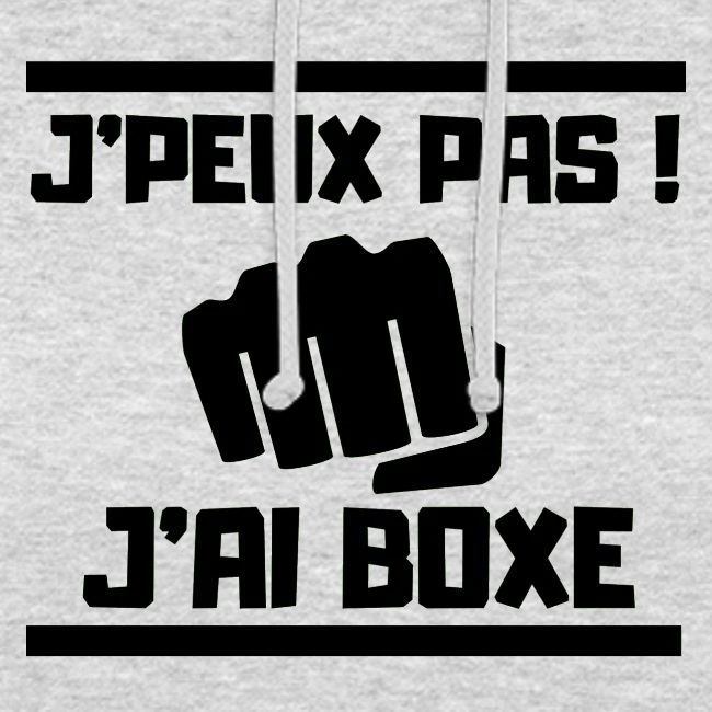 J PEUX PAS J AI BOXE