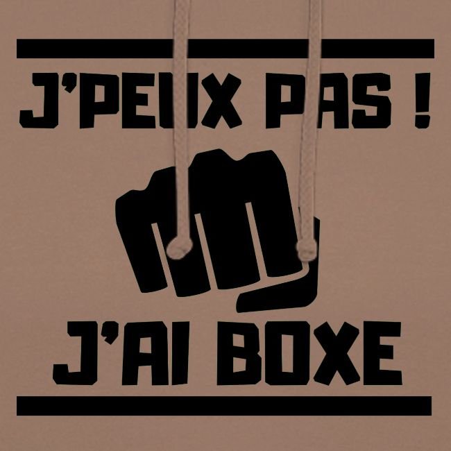 J PEUX PAS J AI BOXE