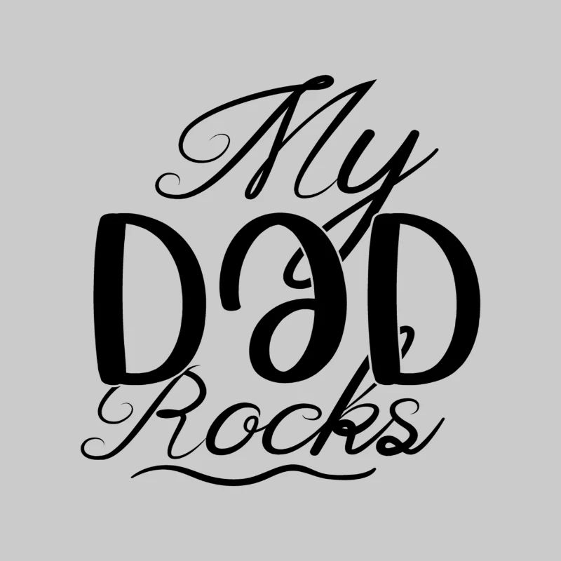 My Dad Rocks