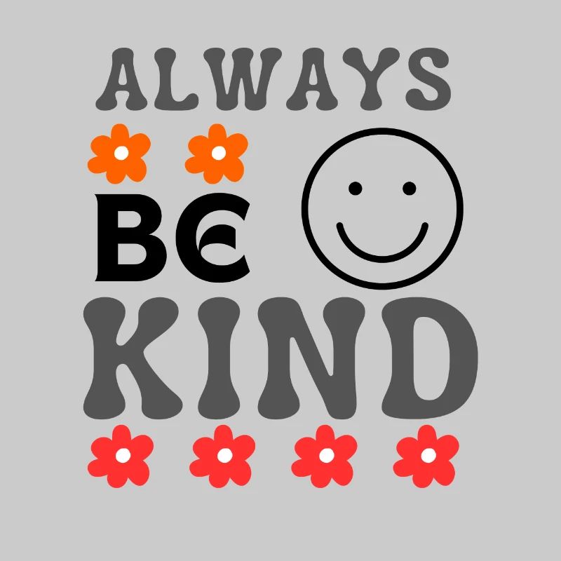 Always Be Kind