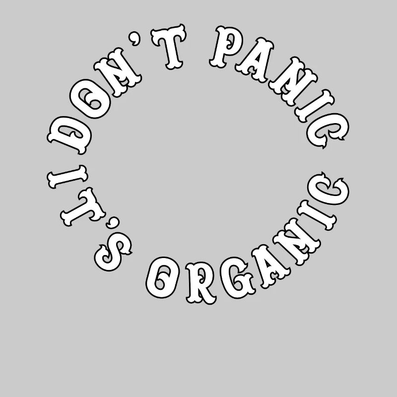 Dont Panic its Organic