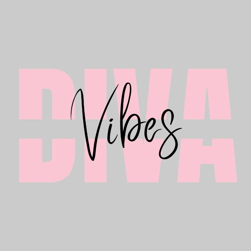 Diva Vibes - Statement Motivation Spruch
