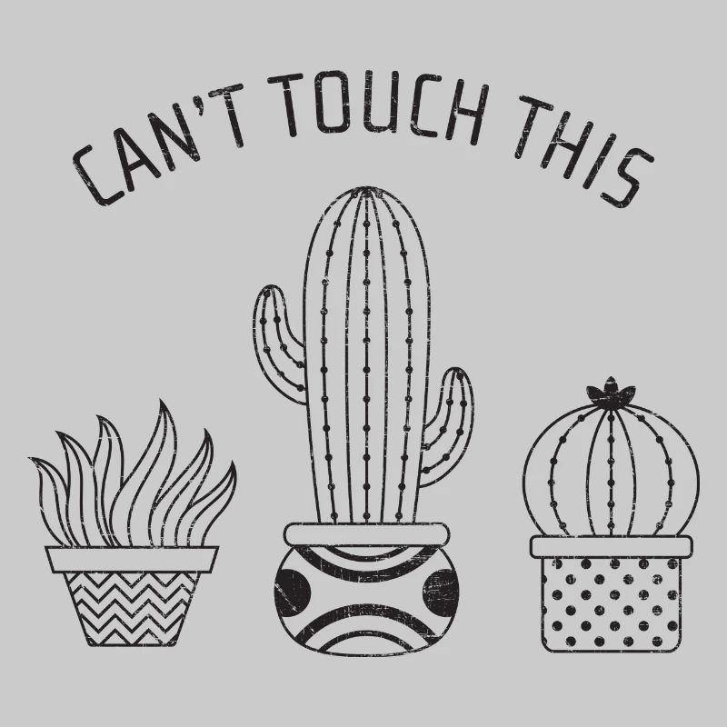 Can't Touch This | Cool Cactus Design