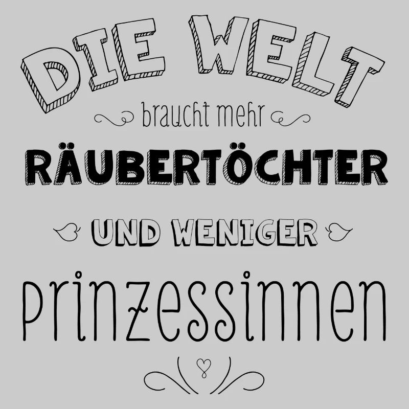 Die Welt braucht mehr Räubertöchter