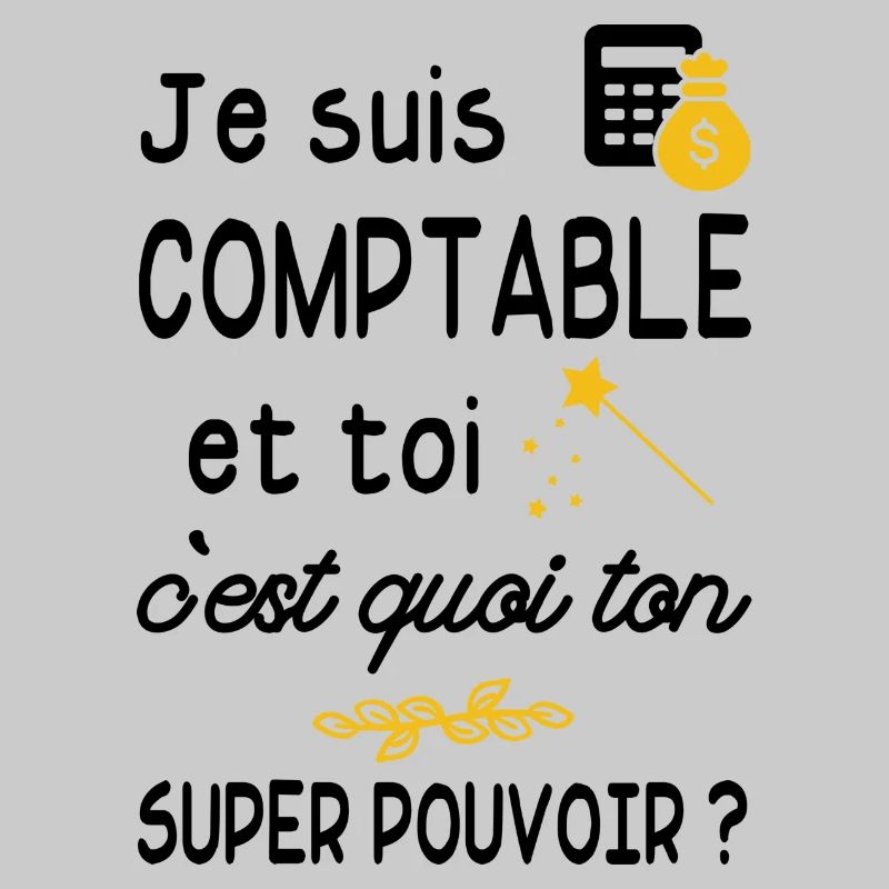 je suis comptable / cadeau humour comptable