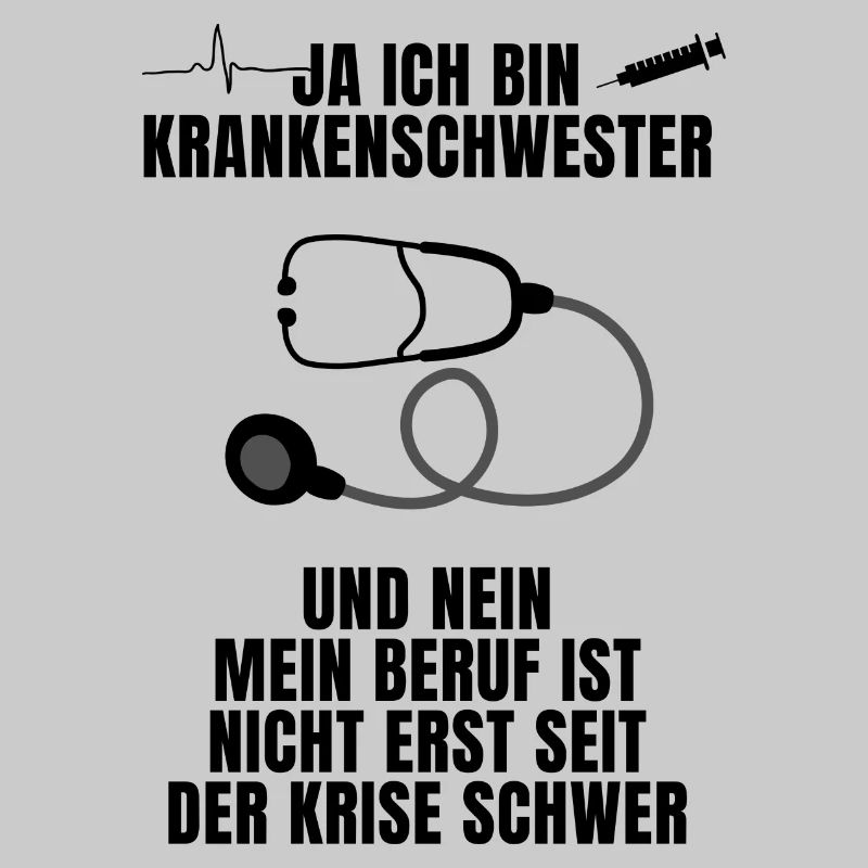 Ja ich bin Krankenschwester lustiges geschenk
