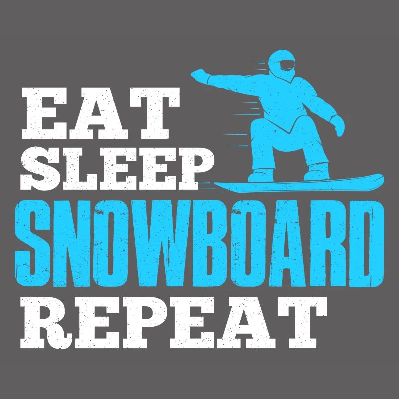 Funny Eat Sleep Snowboard Repeat - Snowboarding