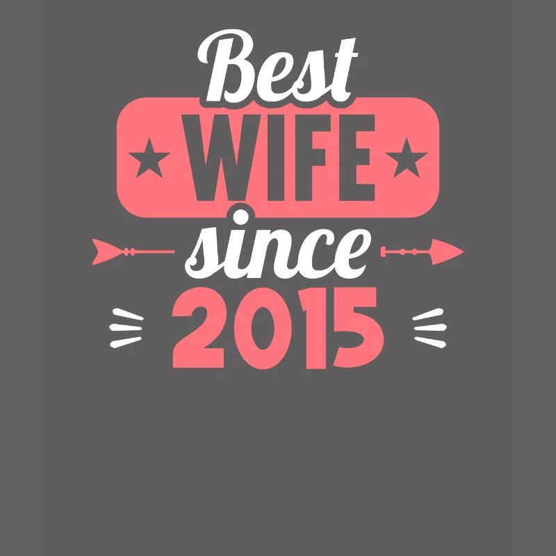 Beste Ehefrau Bester Ehemann seit 2015
