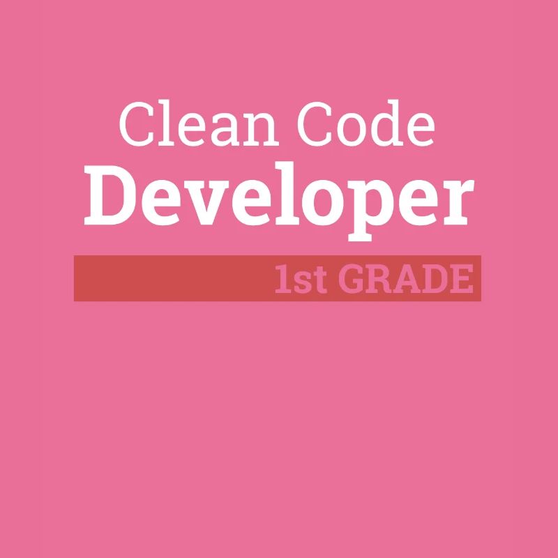 "Clean Code Developer second grade" | Programmer
