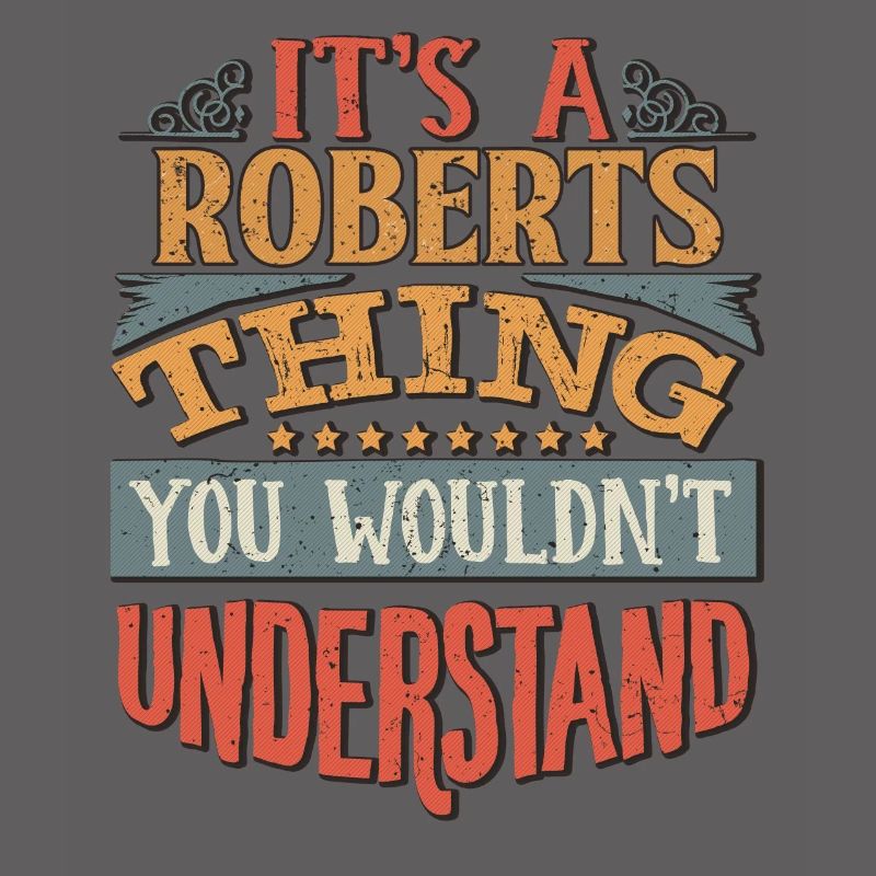 C’est une chose Roberts que vous ne comprendriez pas -