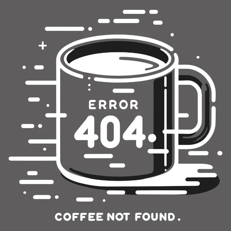 Error 404 Coffee Not Found