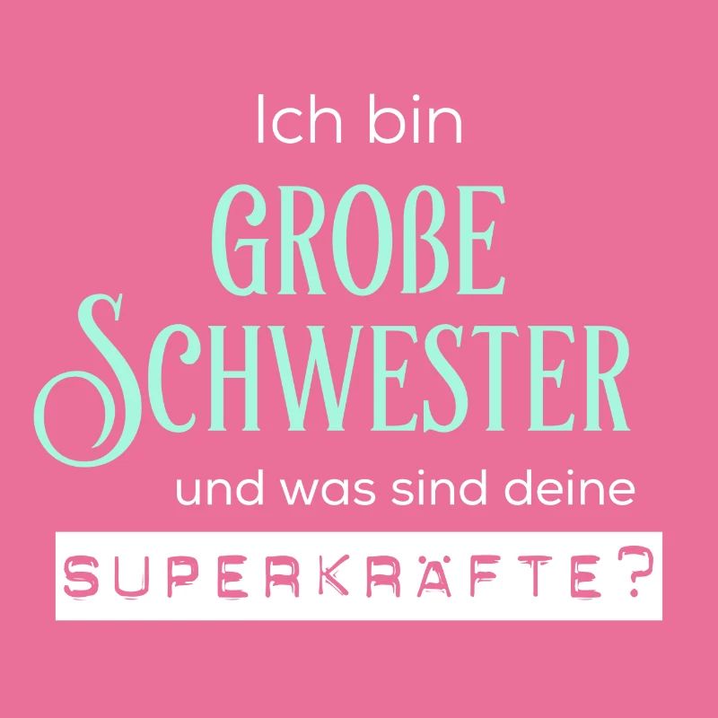 Grosse Schwester Superkräfte