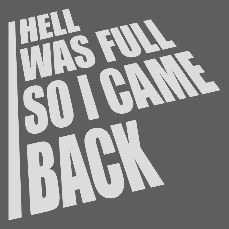 hell was full Zitat