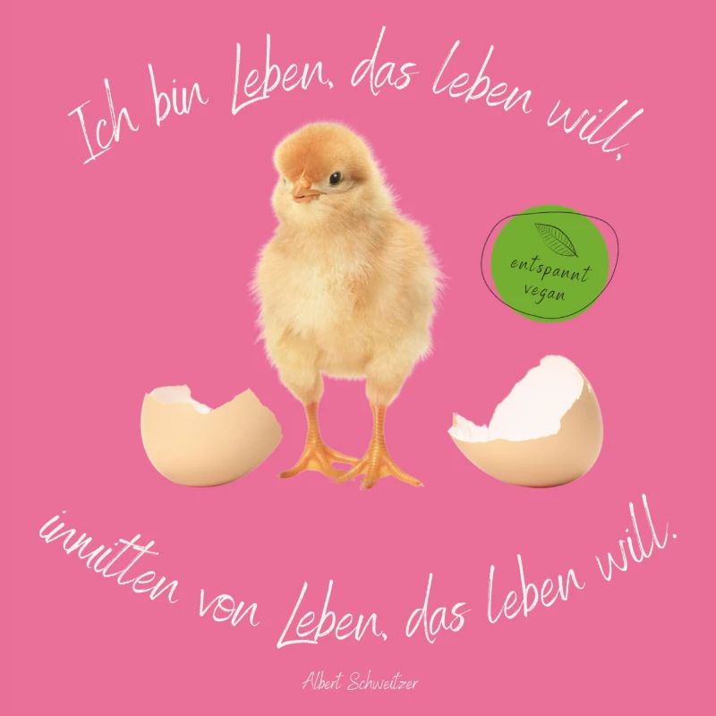 Ich bin Leben, das leben will 2
