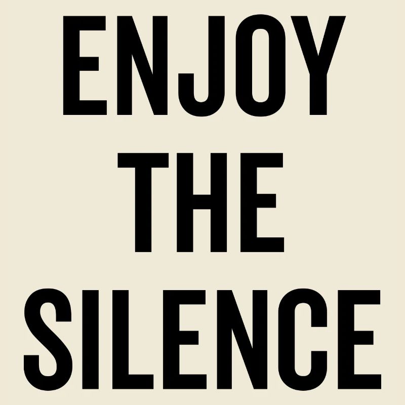 Enjoy The Silence