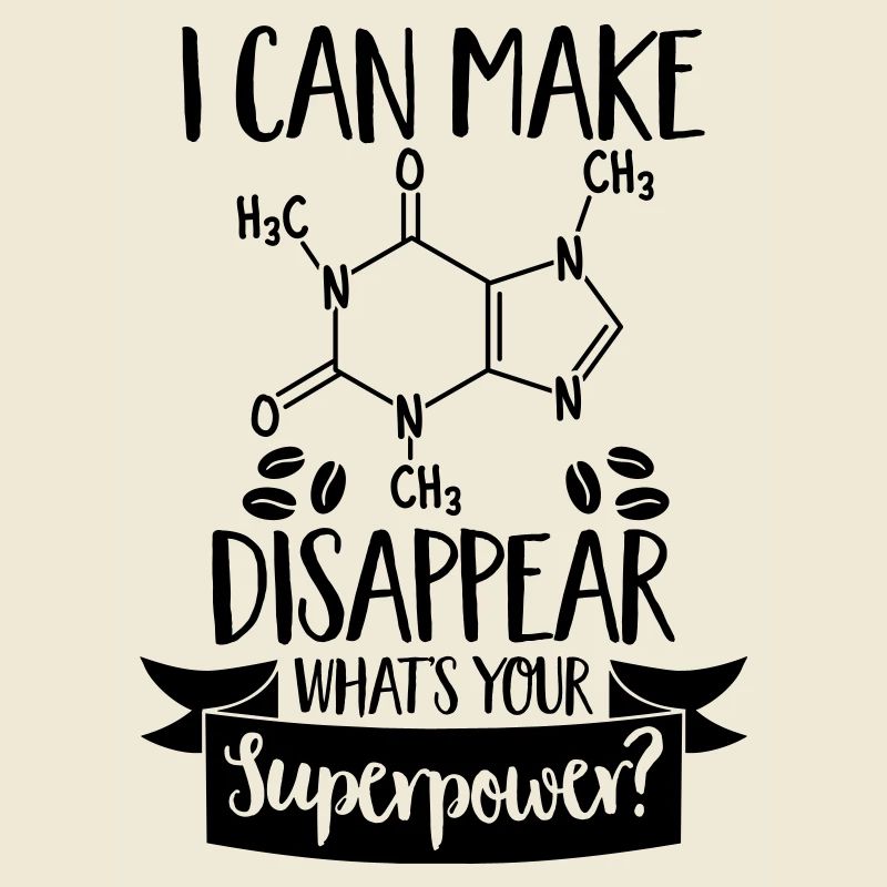 I can make Coffee disappear - Kaffee - Geschenk
