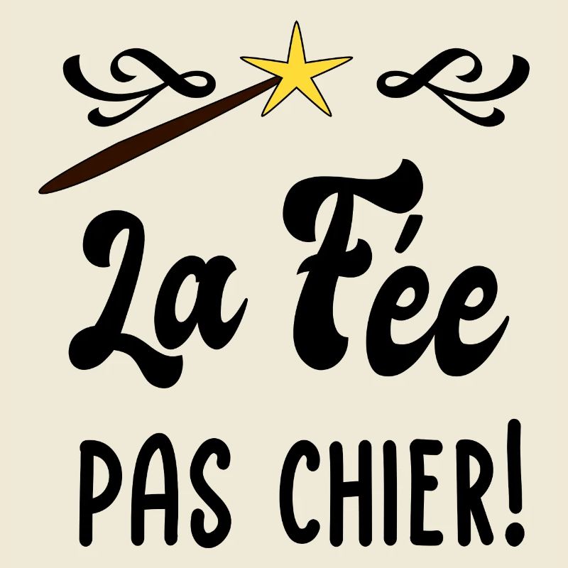 La fée pas chier!