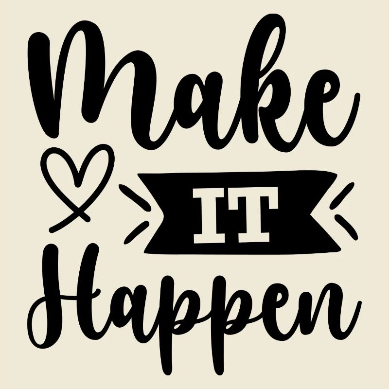Make it happen - citation positive