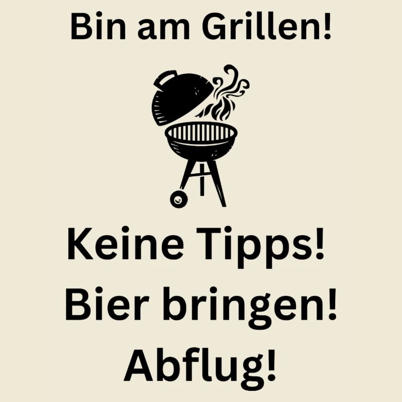 Bin am Grillen!