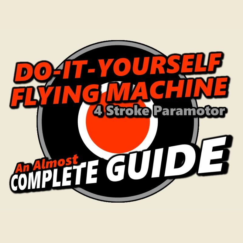 Guide de construction de bricolage de paramoteur [Eggmotor Book]