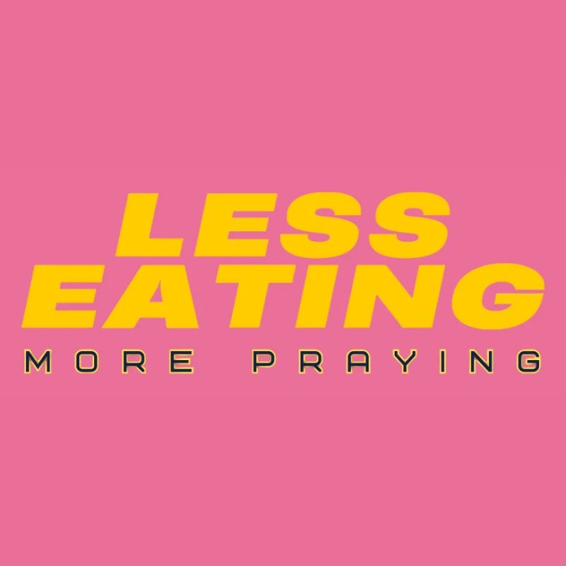 Less eating more praying: Ramadan text design
