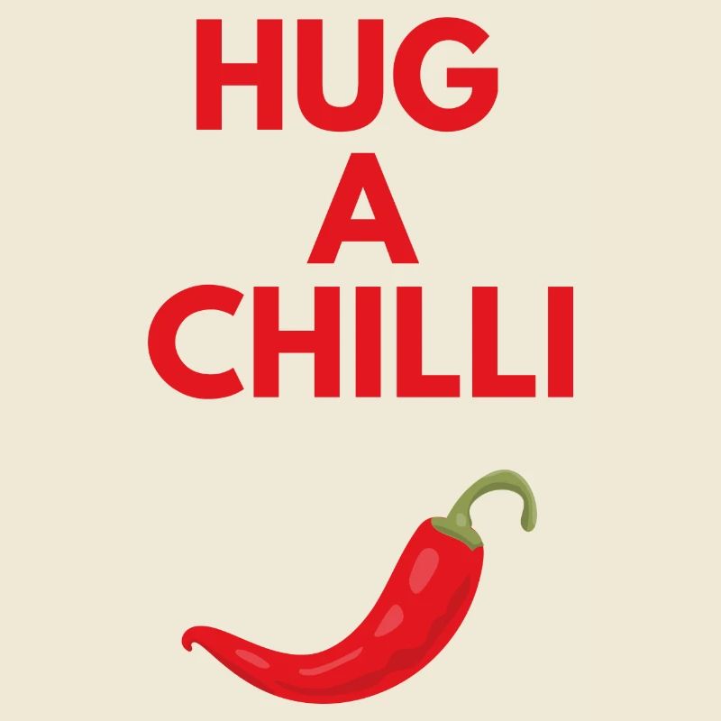 HUG A CHILLI