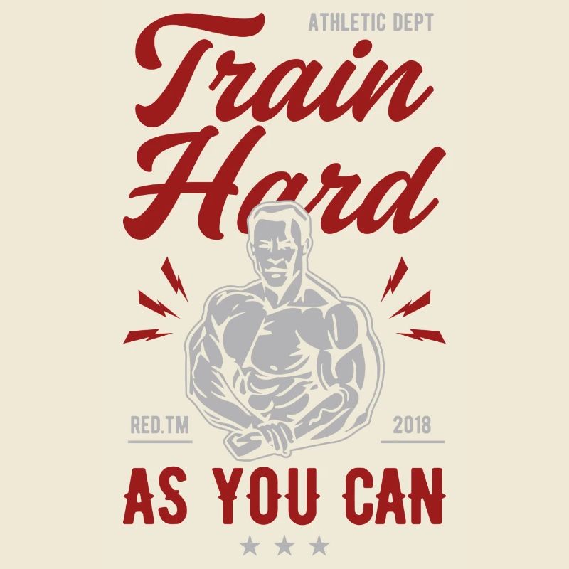 Train Hard