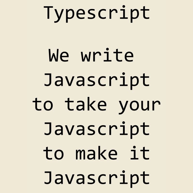 Typescript...