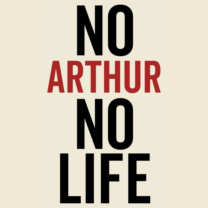 Pas d’Arthur pas de vie