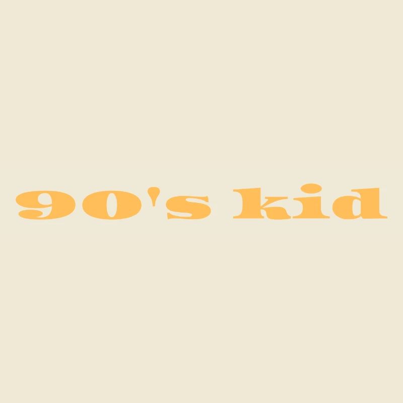 90's kid