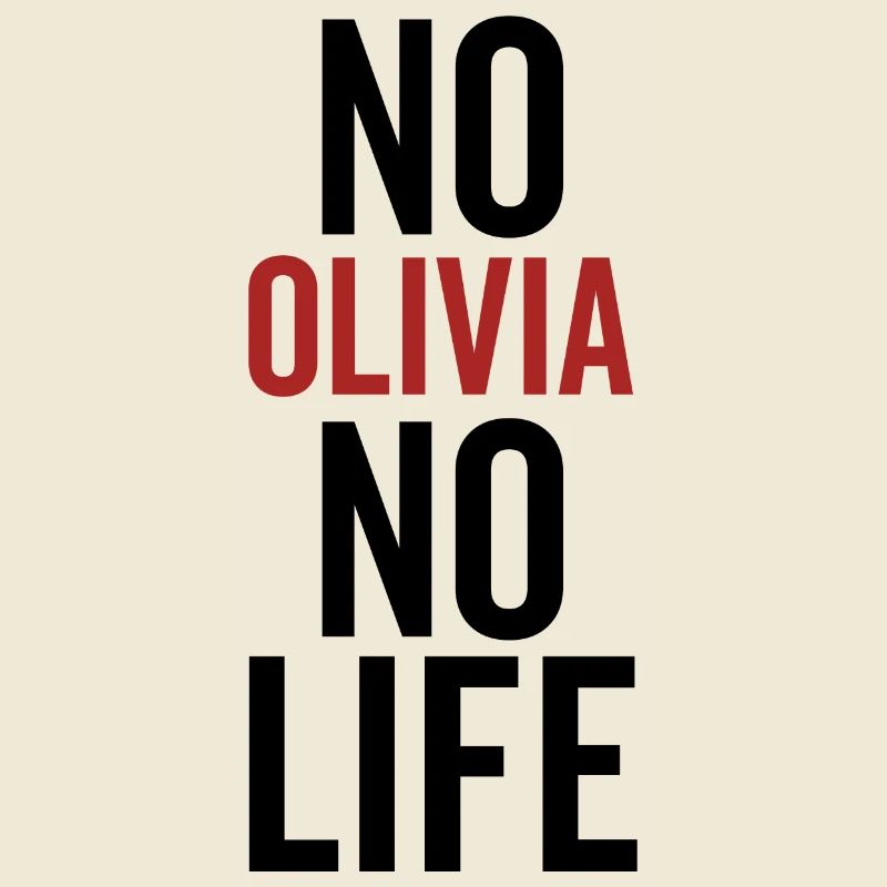 Pas d’Olivia pas de vie