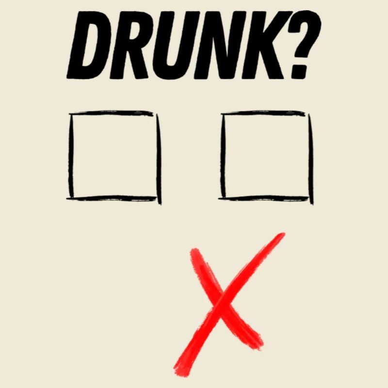 Drunk?
