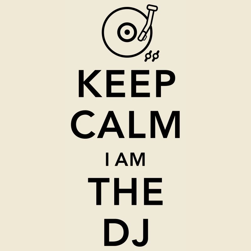 keep calm i am deejay dj
