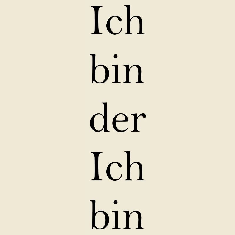 Ich bin der Ich bin