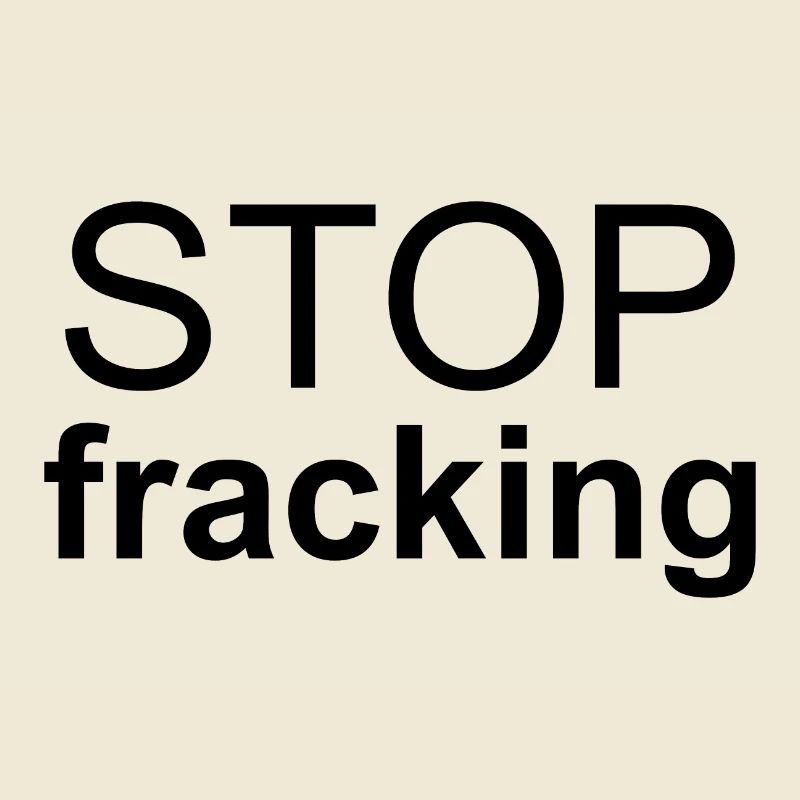 Stop Fracking