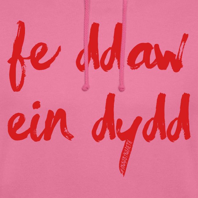 Fe Ddaw Ein Dydd #Annibyniaeth